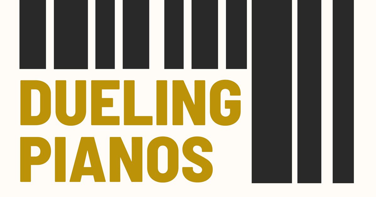 dueling pianos